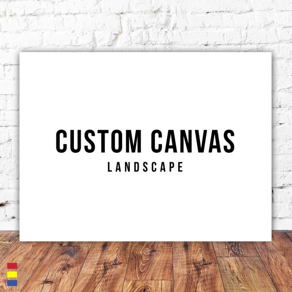 Custom Canvas (Landscape)