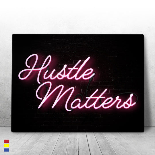 Hustle Matters